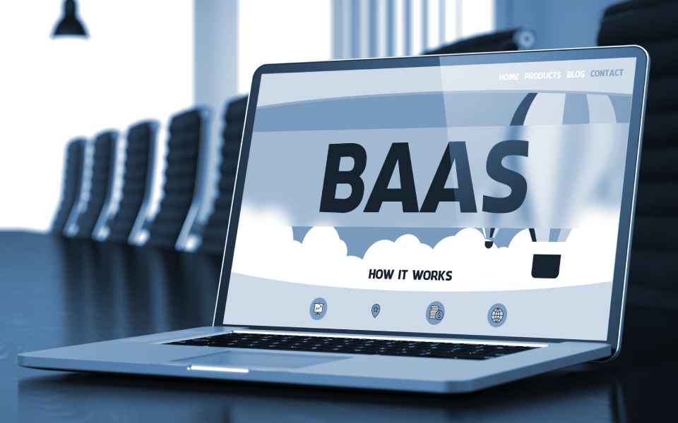 What is BaaS and how to choose the right platform?